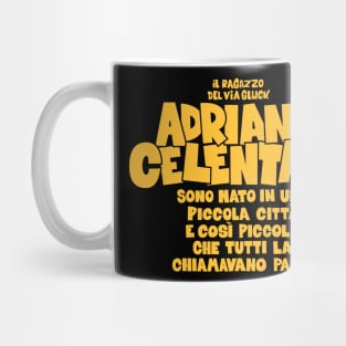 Adriano Celentano - il ragazzo del via gluck Mug